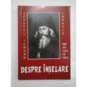 DESPRE  INSELARE  -  SFANTUL  IGNATIE  BRIANCIANINOV  